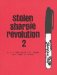  Stolen Sharpie Revolution 2: A Diy Resource for Zines and Zine Culture