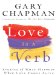  Love Is a Verb