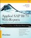  Applied Sap Bi 7.0 Web Reports: Using Bex Web Analyzer and Web Application Designer