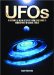 UFOs: A History of Alien Activity from Sightings to Abductions to Global Threat