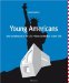  Young Americans: New Architecture in USA