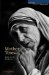  Mother Teresa: Faith in the Darkness