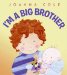  I'm a Big Brother