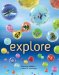  Explore