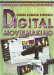  Career Building Through Digital Moviemaking