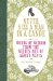  Never Kiss a Man in a Canoe: Words of Wisdom from the Golden Age of Agony Aunts