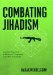  Combating Jihadism: American Hegemony and Interstate Cooperation in the War on Terrorism