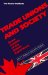  Trade Unions and Society: Some Lessons of the British Experience