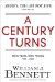 A Century Turns: New Fears, New Hopes--America 1988 to 2008