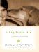 A Big Little Life: A Memoir of a Joyful Dog