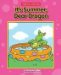  It's Summer, Dear Dragon