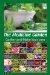 The Medicine Garden: Natures Remedies Herbal Medicine