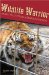  Wildlife Warrior: More Tales of Suburban Safaris