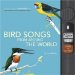  Bird Songs from Around the World