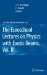 The Euroschool Lectures on Physics With Exotic Beams