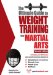 The Ultimate Guide To Weight Training for Martial Arts