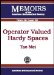  Operator Valued Hardy Spaces