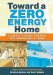  Toward a Zero Energy Home: A Complete Guide to Energy Self-sufficiency at Home