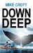  Down Deep