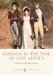  Fashion in the Time of Jane Austen