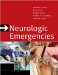  Neurologic Emergencies