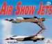  Air Show Jets