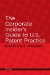 The Corporate Insider's Guide to U.s. Patent Practice
