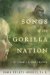  Songs Of The Gorilla Nation: My Journey Through Autism