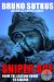  Sniper Ace: From the Eastern Front to Siberia