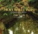  Holy Wells: Wales, a Photographic Journey