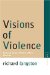  Visions of Violence: German Avant-Gardes After Fascism