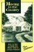  Moving to the Country: How to Buy or Build the Place You'Ve Always Wanted
