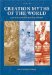  Creation Myths of the World: An Encyclopedia