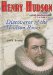  Henry Hudson: Discoverer of the Hudson River