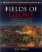  Fields of Glory: A History and Tour Guide of the War in the West, the Atlanta Campaign, 1864