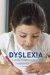  Dyslexia: Learning Disorder or Creative Gift?