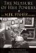 The Measure of Her Powers: An M.f.k. Fisher Reader