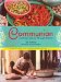  Communion: A Culinary Journey Through Vietnam