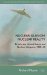  Nuclear Illusion, Nuclear Reality: Britain, the United States and Nuclear Weapons, 1958-64