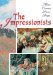 The Impressionists: Monet, Cezanne, Renoir, Degas