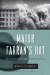 Major Farran's Hat: The Untold Story of the Struggle to Establish the Jewish State