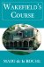  Wakefield's Course
