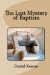 The Lost Mystery of Baptism