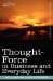  Thought-force in Business and Everyday Life