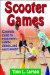  Scooter Games: Complete Guide to Equipment, Safety, Games, and Assessment