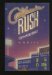  California Rush