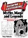  Drawing and Cartooning Myths, Magic and Legends: A Step-by-step Guide for the Aspiring Myth-maker