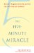  Five-Minute Miracle: Discover the Personal Healing Symbols That Will Solve Your Problems