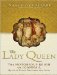 The Lady Queen: The Notorious Reign of Joanna I, Queen of Naples, Jerusalem, and Sicily