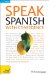  Speak Spanish With Confidence: A Teach Yourself Guide